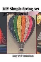 DIY Simple String Art Tutorial