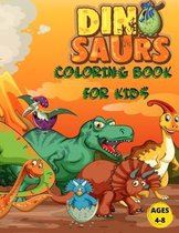 Dinosaurs Coloring Book For Kids Ages 4-8