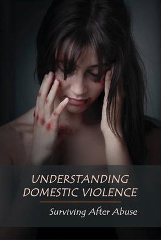 Understanding Domestic Violence - cover