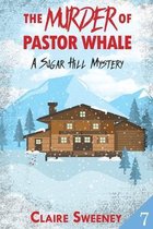 The Murder of Pastor Whale