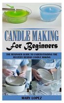 Candle Making for Beginners