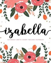 Izabella: Notebook - Libreta - Cahier - Taccuino - Notizbuch: 110 pages paginas seiten pagine