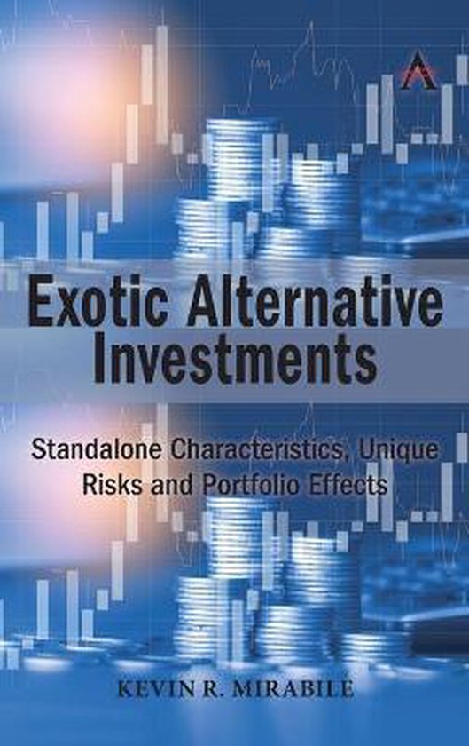 Exotic Alternative Investments 9781785276101 Kevin R. Mirabile