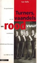 Turners vaandels en rood vuur