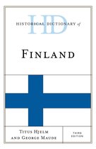 Historical Dictionaries of Europe - Historical Dictionary of Finland