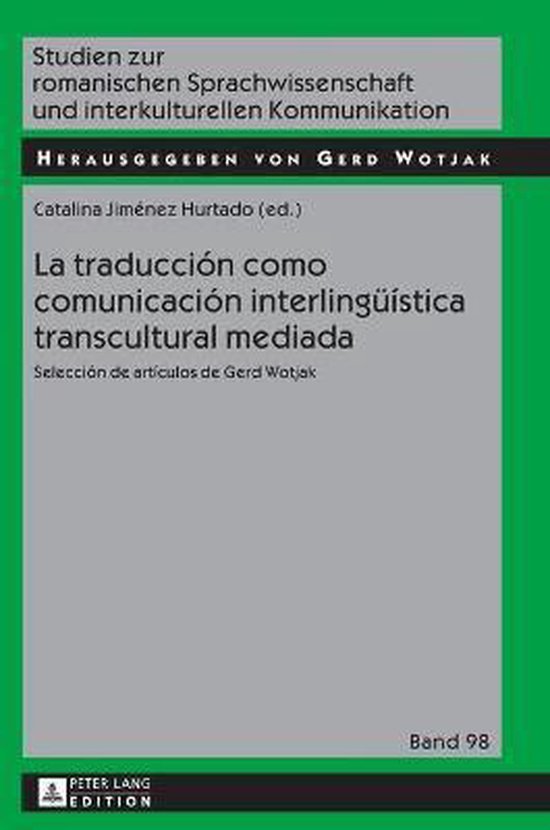 La Traduccion Como Comunicacion Interlingueistica Transcultu ... - cover