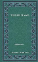The Gods Of Mars - Original Edition