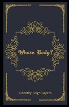 Whose Body? Illustrated