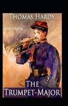 The Trumpet-Major Illustrated