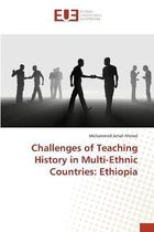 Challenges of Teaching History in Multi-Ethnic Countries