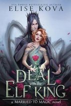 Married to Magic Novels-A Deal with the Elf King