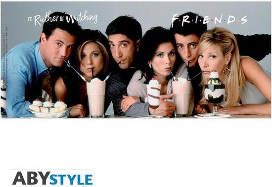 Poster met 'I'd Rather Be Watching Friends' tekst en de hele cast. ABystyle logo.