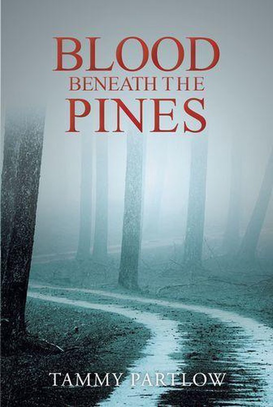 Blood Beneath The Pines - cover