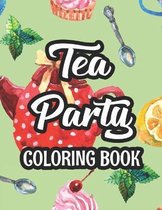 Tea Party Coloring Book