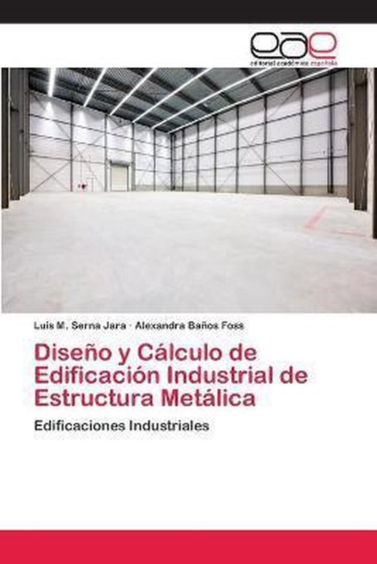 Diseño y Cálculo de Edificación Industrial de Estructura  ... - cover