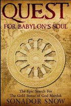 Quest For Babylon's Soul