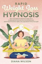 Rapid Weight Loss Hypnosis