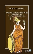 Treinta y siete versiones homericas y otras traducciones