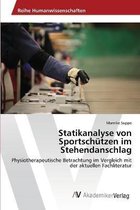 Statikanalyse von Sportschutzen im Stehendanschlag