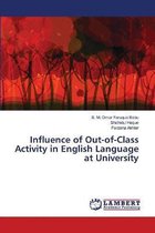 Influence of Out-of-Class Activity in English Language at University