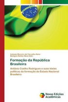 Formacao da Republica Brasileira