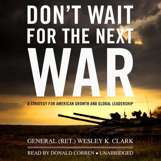 Don’t Wait for the Next War - cover