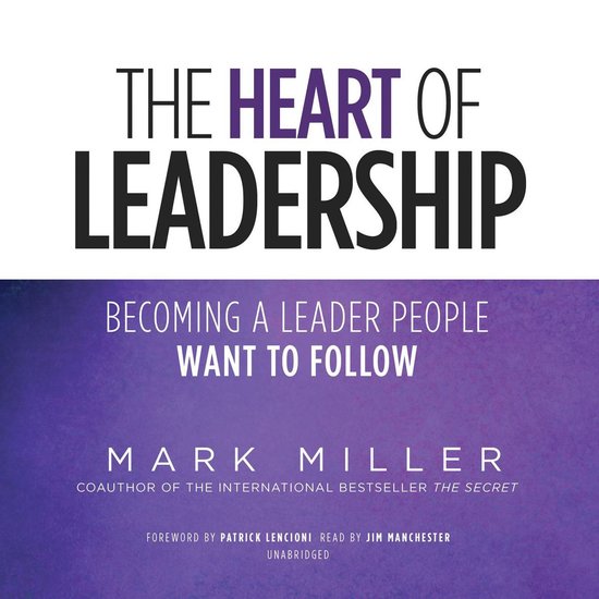 The Heart of Leadership - cover