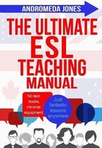 The Ultimate Esl Teaching Manual