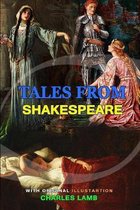 Tales from Shakespeare by Charles Lamb: Classic Edition Annotated Illustrations