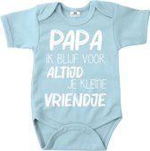 Vaderdag cadeau romper-Papa ik blijf altijd je kleine vriendje-lichtblauw-wit-Maat 68