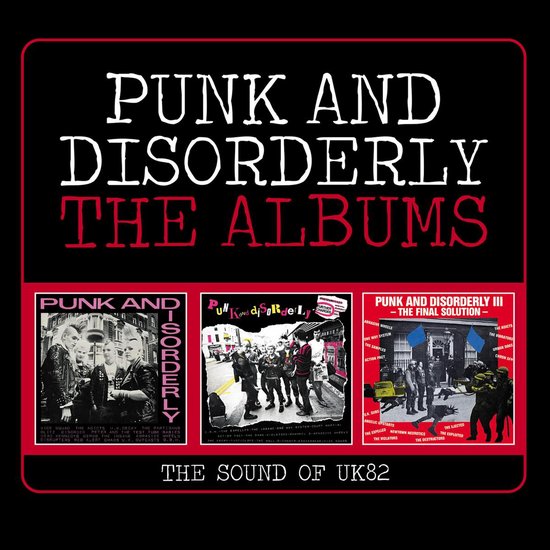 Punk And Disorderly - The Albums (the Sound Of Uk8