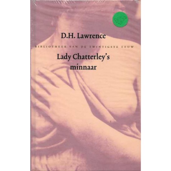 Boekomslag van "Lady Chatterley's minnaar" van D.H. Lawrence, met een roze tint en een afbeelding van een vrouw.