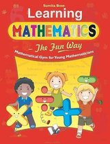 Learning Mathematics - the Fun Way