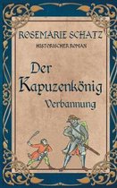 Der Kapuzenkoenig