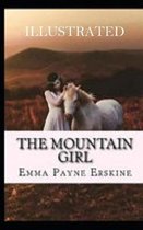 The Mountain Girl Illustrated