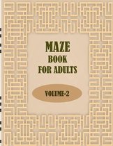 Maze Book For Adults, Volume-2