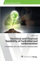 Technical and financial feasibility of hydrothermal carbonization