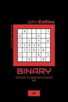 Binary - 120 Easy To Master Puzzles 7x7 - 8