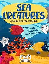 Sea Creatures Coloring Book For Toddlers