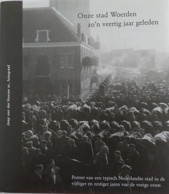 Onze stad Woerden zo'n veertig jaar geleden
