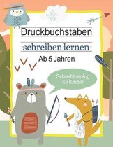Druckbuchstaben schreiben lernen - Ab 5 Jahren