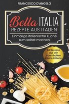 Rezepte aus Italien, 66 Rezepte aus der traumhaften Küche Italiens