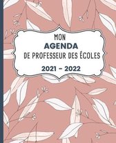 Mon AGENDA de Professeur des Ecoles 2021 - 2022