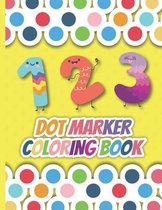 1 2 3 Dot Marker Coloring Book