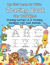 My First Learn to Write Tracing Book For Toddlers