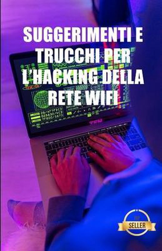 Suggerimenti e trucchi per l'hacking della rete Wifi - cover