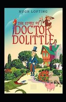 The Story of Doctor Dolittle Annotated