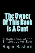 The Owner Of This Book Is A Cunt