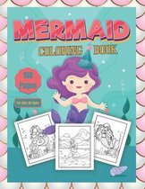Mermaid Coloring Book For Kids (All Ages)