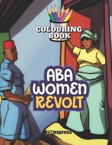Aba Women Revolt (Colouring Book)